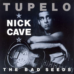 Artwork for Tupelo Single - Nick Cave and the Bad Seeds